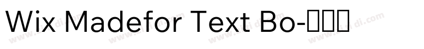 Wix Madefor Text Bo字体转换